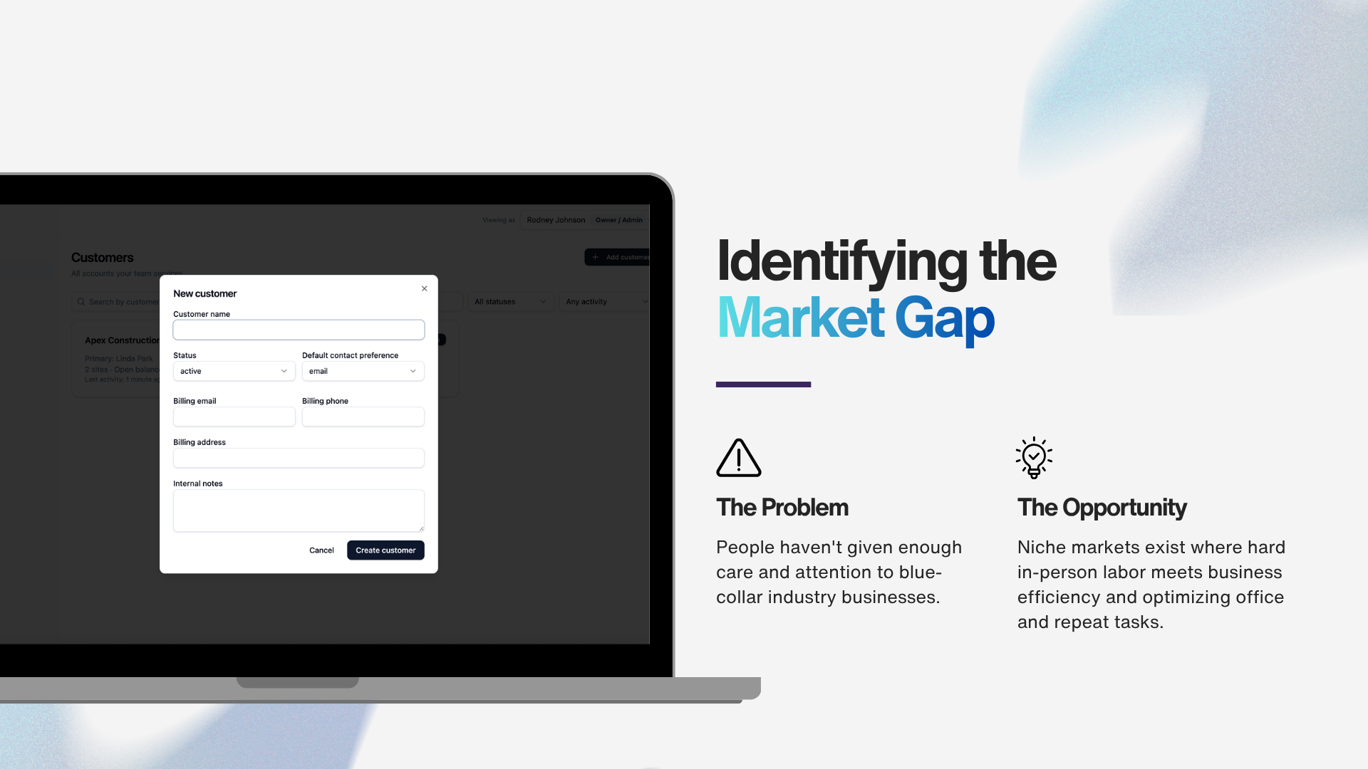 Identifying the market gap